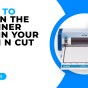 HOW TO CLEAN THE SCANNER BED IN YOUR SCAN N CUT – SDX MODELS