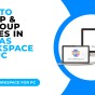 HOW TO GROUP AND UNGROUP SHAPES IN CANVAS WORKSPACE FOR&nbsp;PC