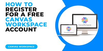 HOW TO REGISTER FOR A FREE CANVAS WORKSPACE ACCOUNT.jpg