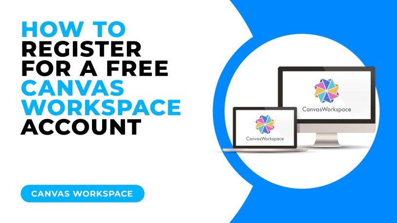 HOW TO REGISTER FOR A FREE CANVAS WORKSPACE ACCOUNT.jpg