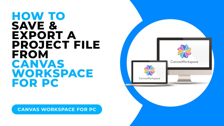 HOW TO SAVE A PROJECT FILE OR EXPORT A CUTTING FILE FROM CANVAS ...
